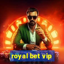 royal bet vip